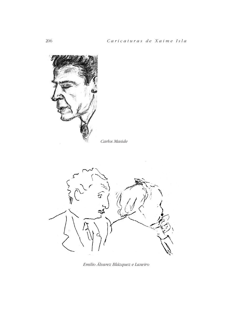 Caricaturas do Café Derby - Carlos Maside e Emilio Álvares Blázquez e Laxeiro